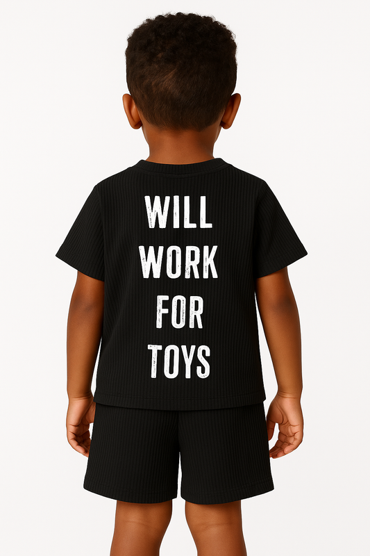 "Will Work For Toys" Short Set