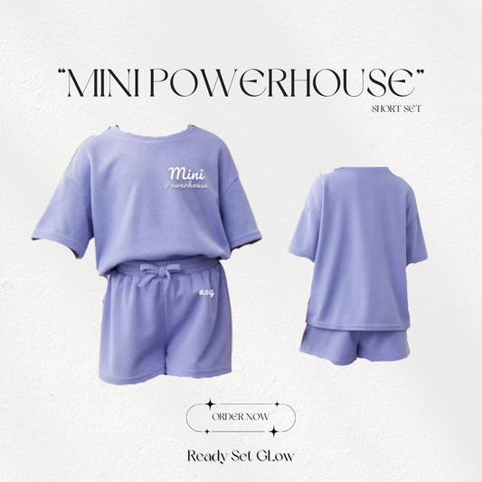 "Mini Powerhouse" Short Set