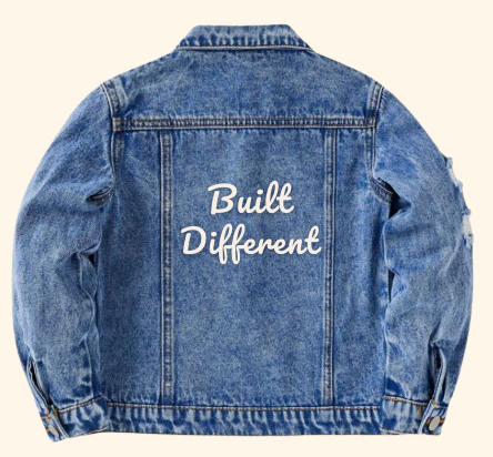 "Built Different" Denim Jacket